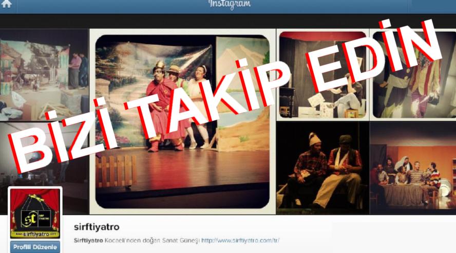 Instagram'da Sırf Tiyatro Fotoğrafları